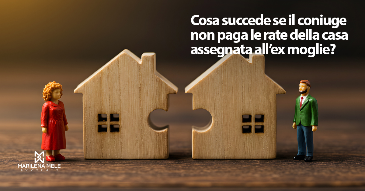 Separazione e mutuo: chi paga la casa assegnata all’ex moglie - Avvocato a Bari - Mediazione legale a Bari