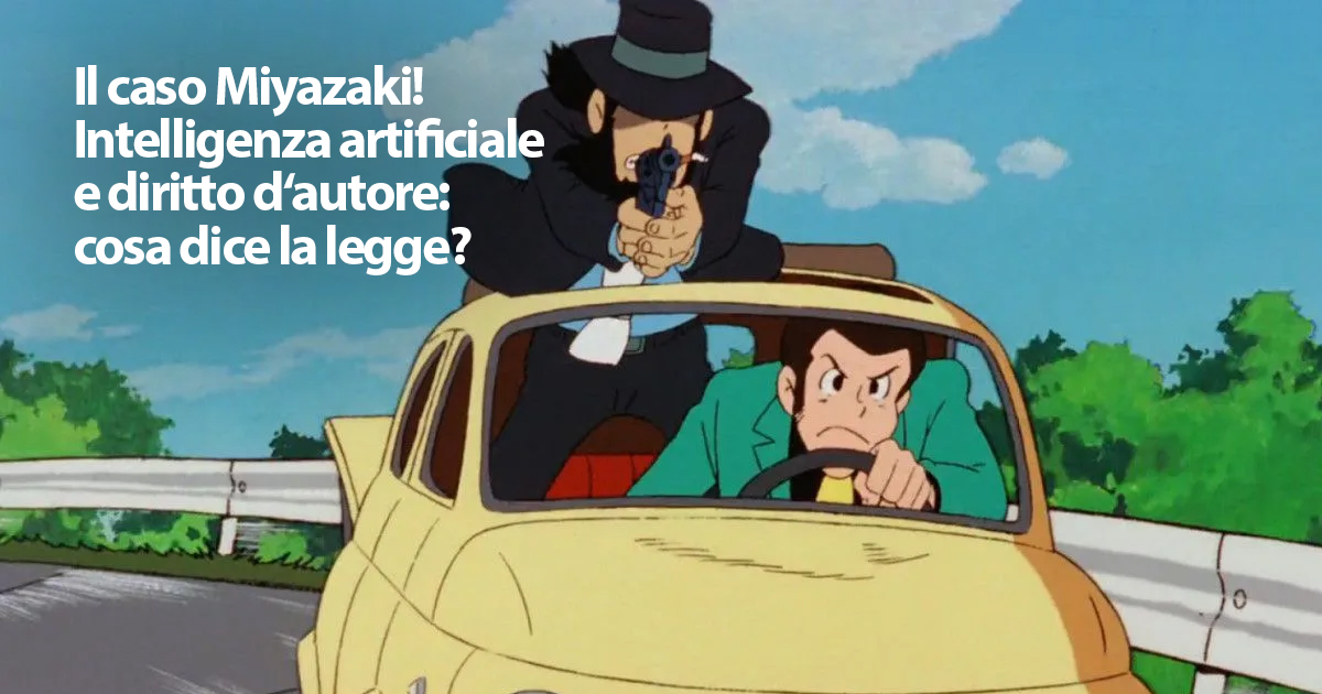 Il Caso Miyazaki e Intelligenza artificiale cosa dice il diritto d'autore - Avvocato a Bari - Marilena Mele