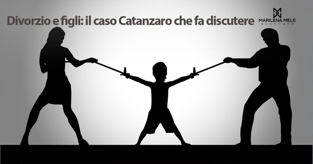 Il ruolo dei figli nei divorzi: dubbi sulla sentenza di Catanzaro