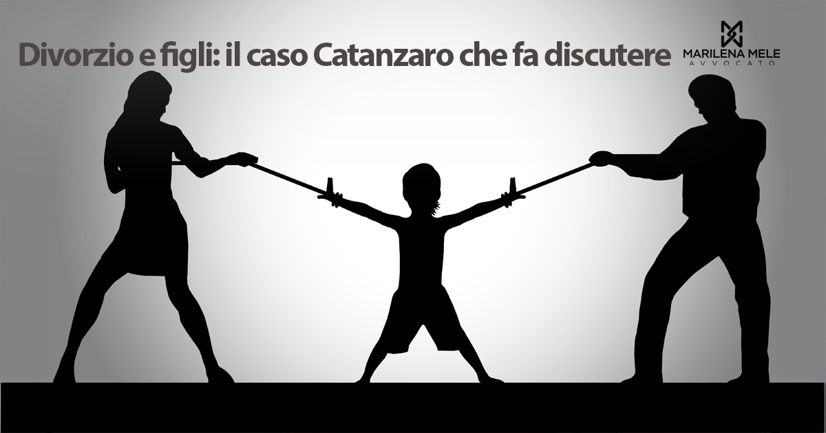 Il ruolo dei figli nei divorzi: dubbi sulla sentenza di Catanzaro