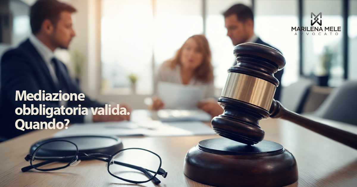 Mediazione e procura legale: la decisione del Tribunale di Bari - Avvocato Bari - Marilena Mele